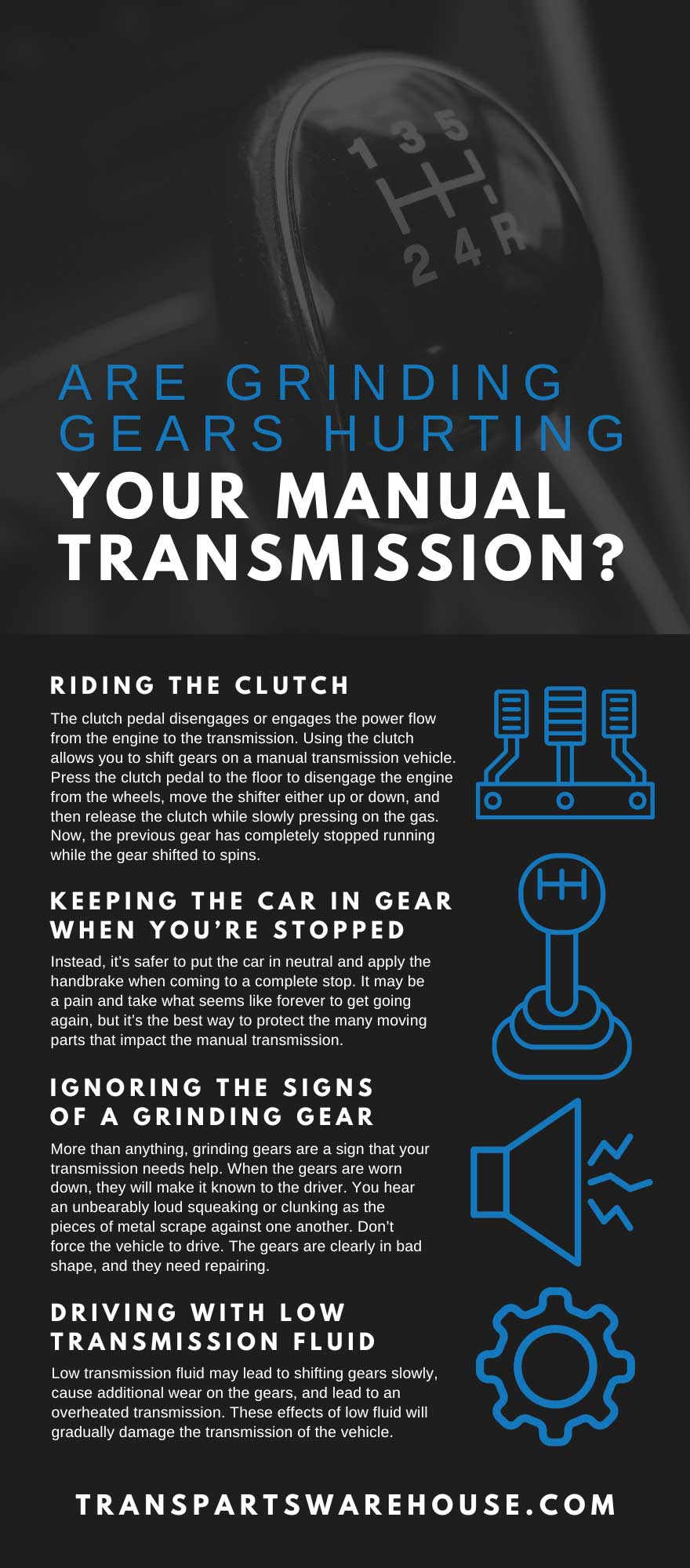 Are Grinding Gears Hurting Your Manual Transmission?